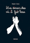 Dimanches où il fait beau (Les)
